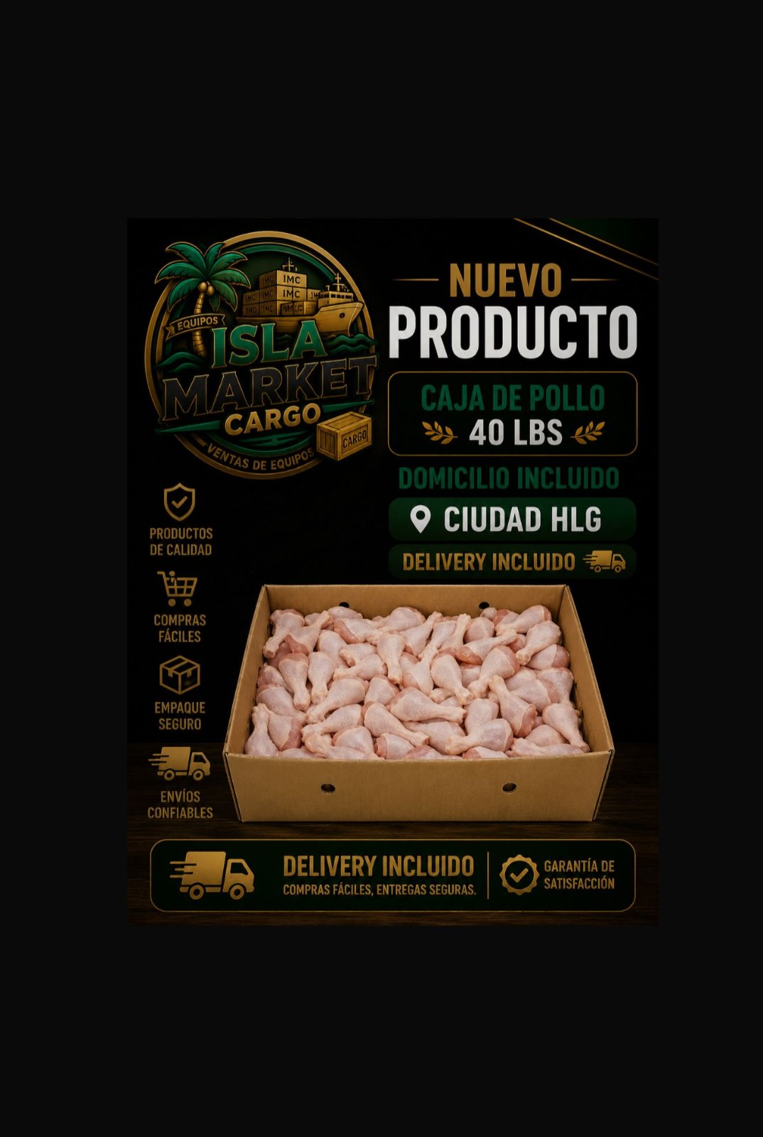 1-CAJA POLLO 4O LB ´-DELIVERY INCLUIDO
